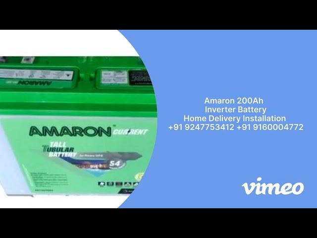 Amaron 200Ah Inverter Battery Prices & Installation Replacement Services Near Me  +91 9247753412