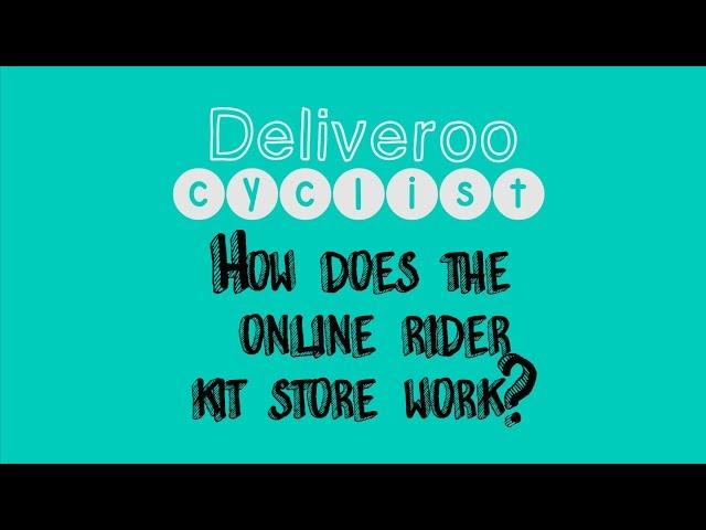How does the Deliveroo online rider store work?