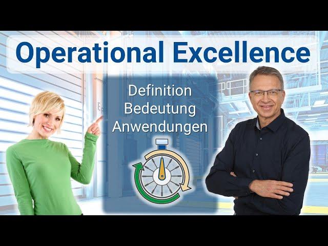 Operational Excellence Definition und Anwendungen OpEx Effizienz und Qualität optimieren #education