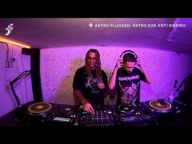 Astro B2B Anti Ribeiro I Astro Plugged @FunctionFm 26.10.2024