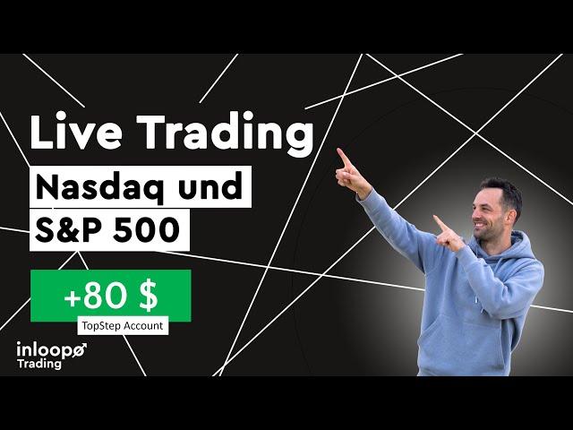 Live Daytrading 06.05.2024 - NASDAQ ab 15:20 Uhr