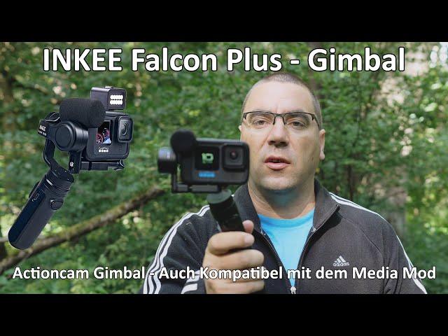 Gimbal für die GoPro mit Media Mod - INKEE Falcon Plus - Stabilisator für Insta360 - DJI Osmo Action