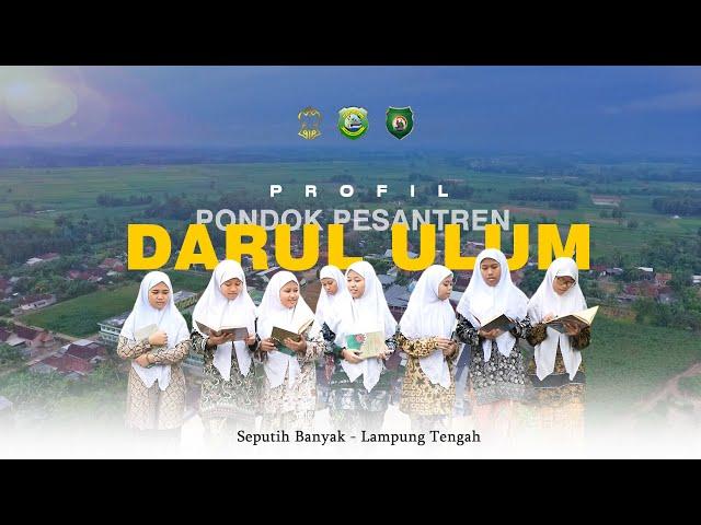 EKSKLUSIF | PROFIL PONDOK PESANTREN DARUL 'ULUM