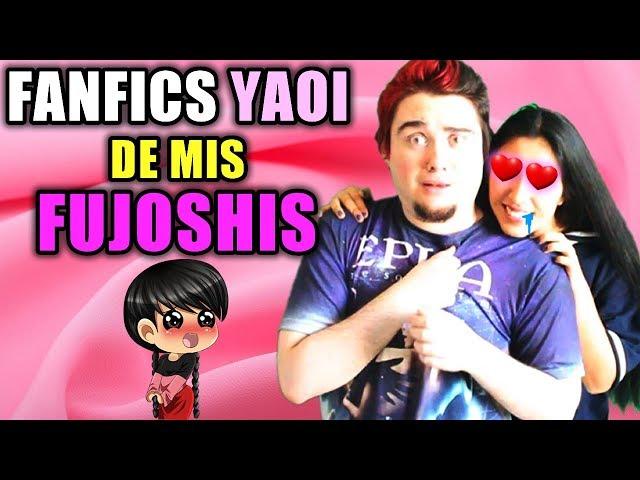 FANFICS YAOI DE MIS FUJOSHIS (¿Soy el Uke?... AGAIN!?)