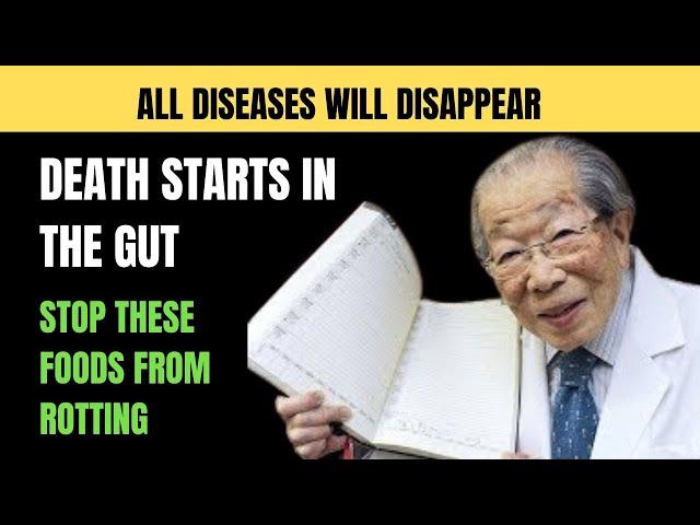 Japanese Doctor Warns: DISEASES Starts In The Gut, DO THIS To Heal Most Diseases