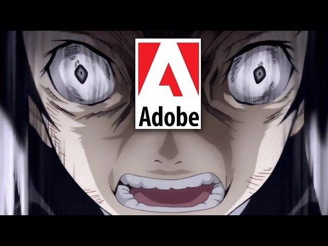 Adobe Hates Its Customers.