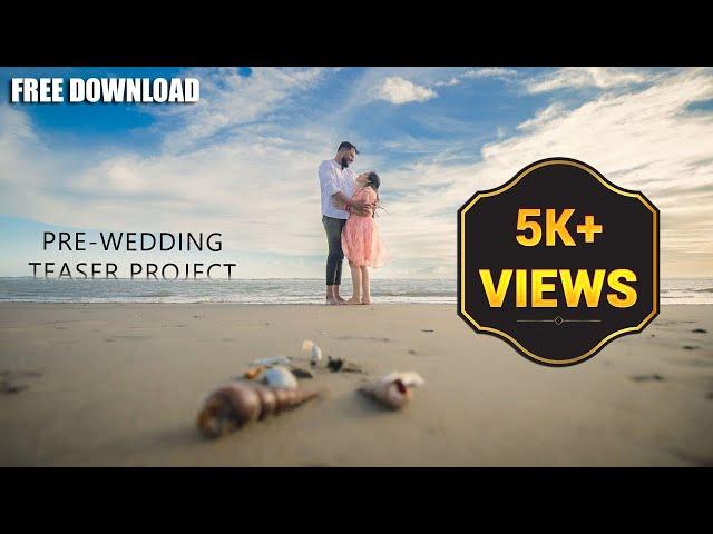 Pre-wedding teaser project free download premiere pro | Episode-2 |