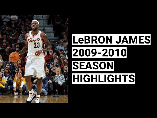 LeBron James 2009-2010 Highlights | BEST SEASON