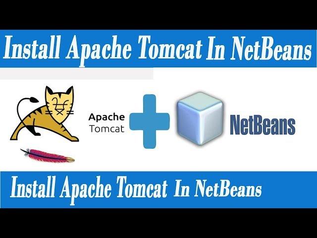 install Apache Tomcat Server In NetBeans