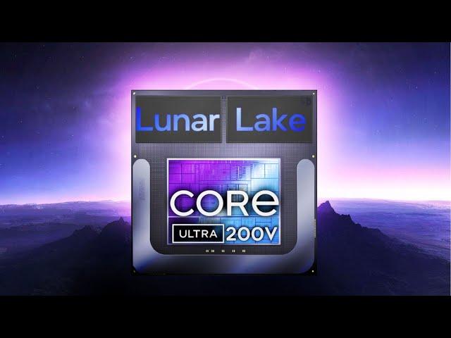 Intel Lunar Lake - 3x Performance Boost!