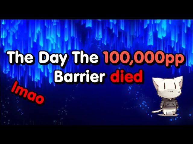 『osu!』The Day the 100,000pp Barrier died | A Short History of the Unranked pp Record