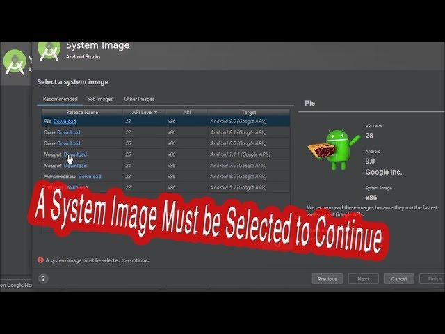 A System Image Must be Selected to Continue--Android Studio Problem Solved