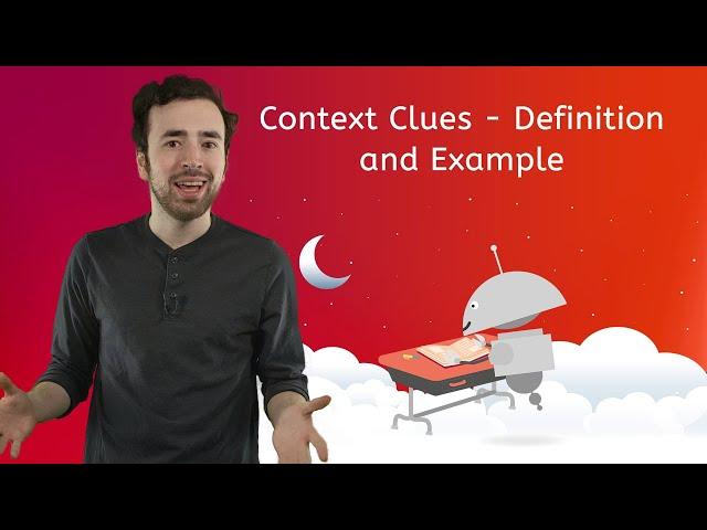 Context Clues - Definition and Example - Language Skills 6th for Kids!