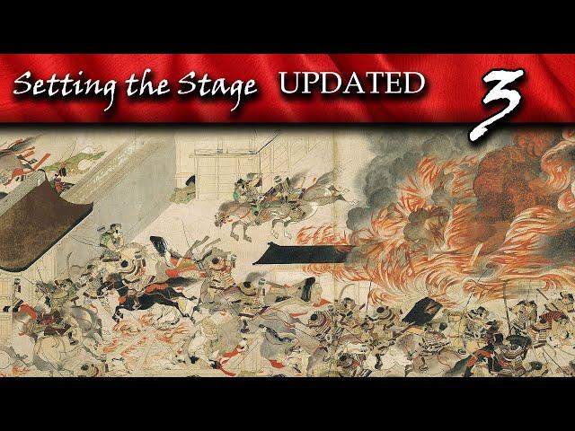 The Hogen and Heiji Rebellions | Setting the Stage (UPDATED) Episode 3