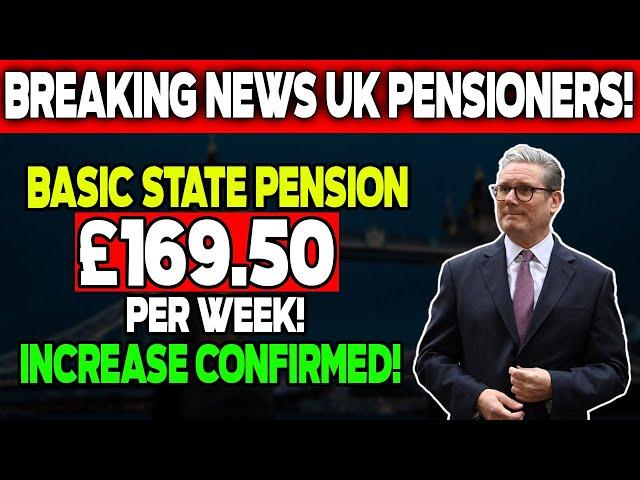 Basic State Pension 2025: Payments Increase to £169.50 Per Week!