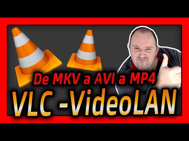 Como pasar⭐ De MKV a AVi a MP4 ⭐ con VLC VideoLAN paso a paso 2024