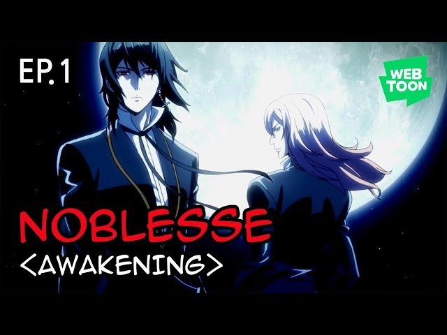 Animasi “NOBLESSE” (Awakening) -  Ep.01