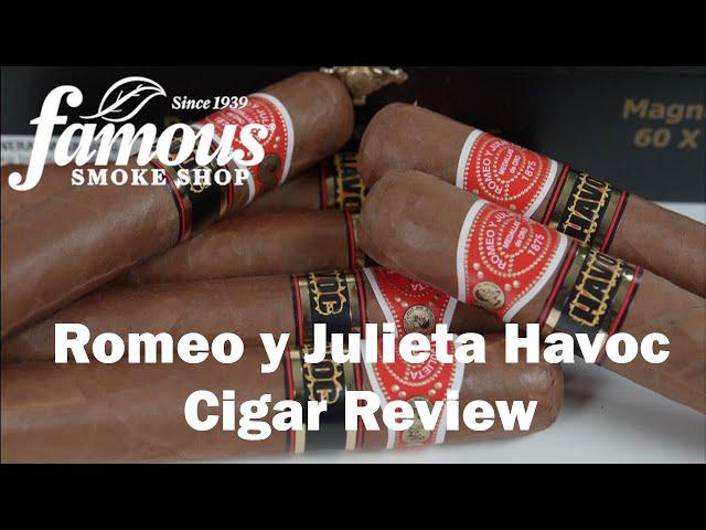 Romeo y Julieta Havoc Cigars Review - Famous Smoke Shop