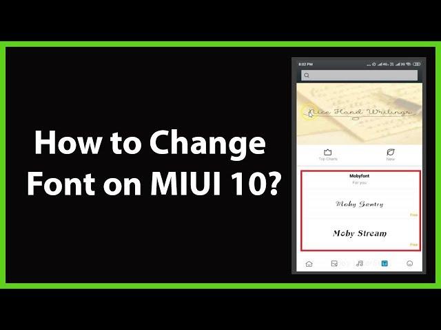 How to Change Font on MIUI 10?