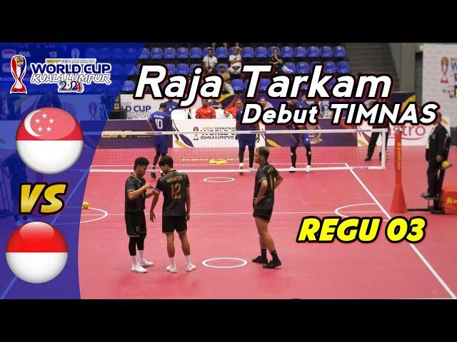 DEBUT RAJA TARKAM  INDONESIA Vs SINGAPORE  Istaf World Cup Kuala Lumpur 2024