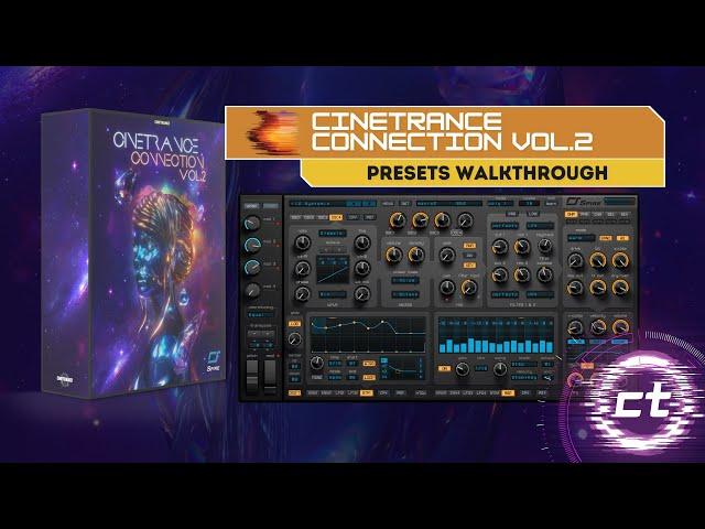 CineTrance Connection Vol 2 for SPIRE (Presets Walkthrough)