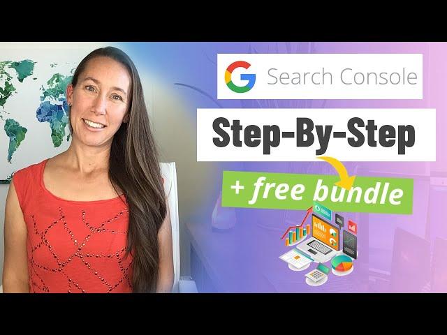 How to Use Google Search Console: Complete Step-By-Step Guide (Up-to-Date 2023) + Free GSC Bundle