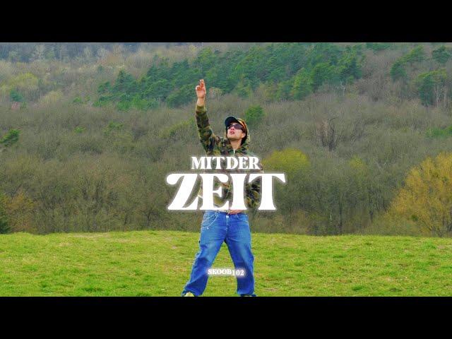 Skoob102 - Mit der Zeit (OFFICIAL VIDEO)