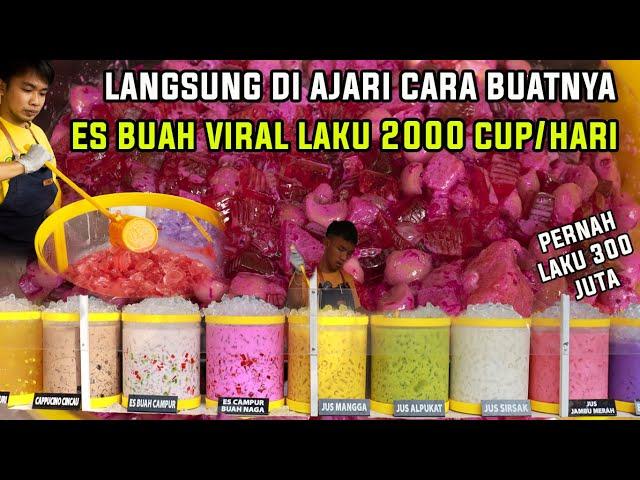 HEBAT 2000 CUP/ HARI ! DI AJARIN DENGAN JELAS CARA PEMBUATAN ES BUAH VIRAL KEKINIAN TANPA RAHASIA!