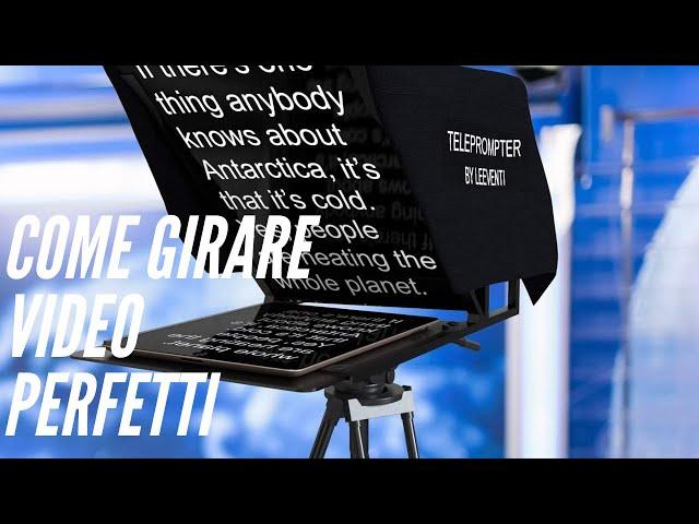 Come fare dei video perfetti - Teleprompter by Leeventi