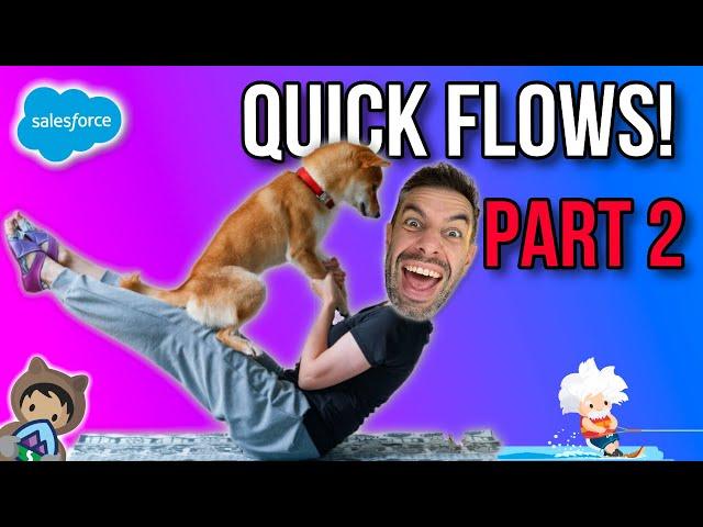 Quick Flow Series Part 2! Opportunity Next Action Updater (Salesforce Flow Tutorials)