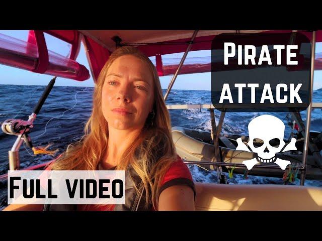 (Full) Pirate Attack video & Aftermath [Ep. 73]