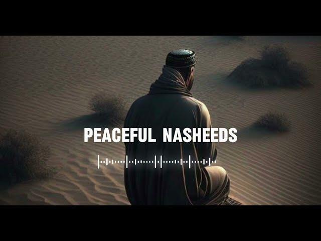 5 Soul healing Nasheeds | Arabic Nasheed | Muhammad Al Muqit #nasheed