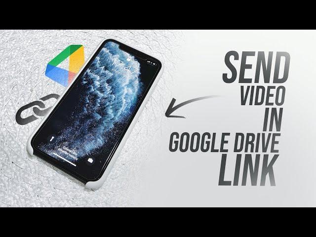 How to Send Video in Google Drive Link on iPhone (tutorial)