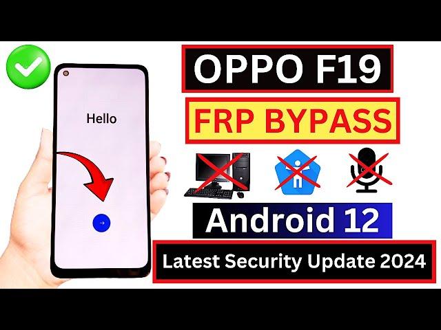 Oppo F19 Frp Bypass Without Pc | Oppo CPH2219 Google Account Bypass Android 12 New Update 2024