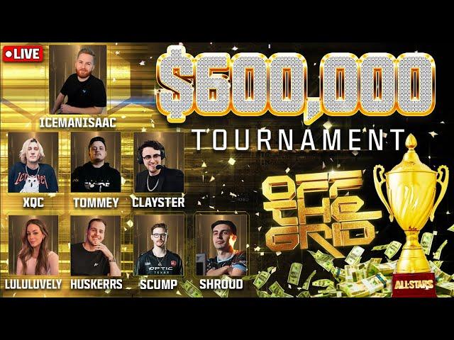 $600,000 OFF THE GRID ALL STARS TOURNY w/ Aydan & Skullface!!!!