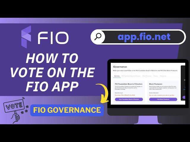 How to Vote on the FIO App - Step-by-Step Guide for Board & Block Producers