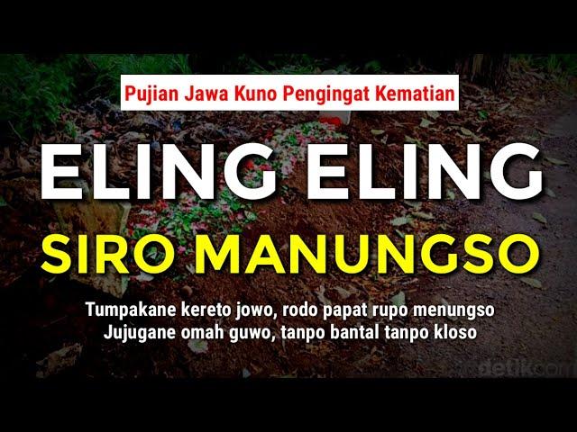 Pujian Jawa Kuno || Eling Eling Siro Manungso