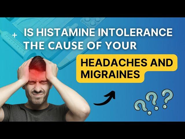  Histamine Intolerance: Headaches & Migraines – Here’s What You Need to Know!  | Dr. Hagmeyer