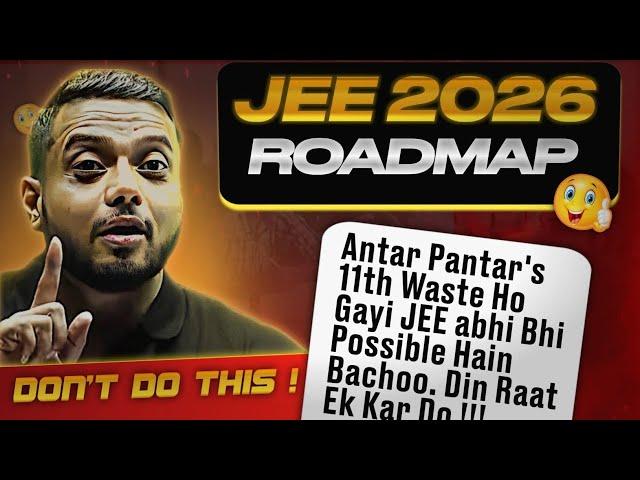 JEE 2025 Complete Roadmap by Rajwant Sir || Don't do these mistakes || IIT in 6 months #jee2025 #iit