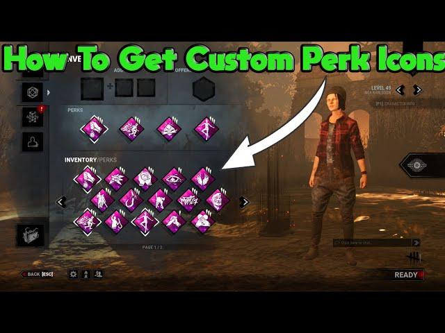 HOW TO GET CUSTOM PERK ICONS ON DEAD BY DAYLIGHT (QUICK AND EASY)