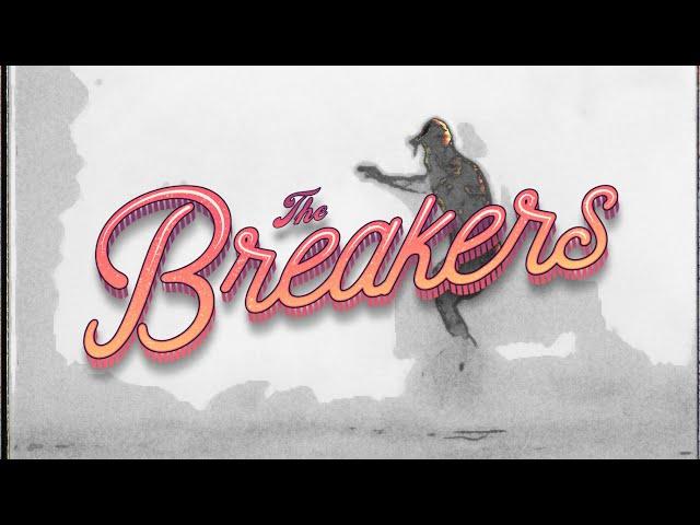 Big Something - The Breakers [Official Video]