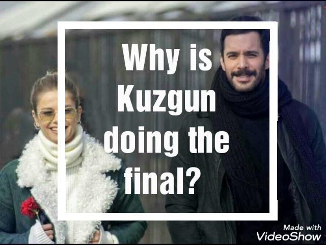 Kuzgun Series Decided the Final / WHY ? / English Subtitles