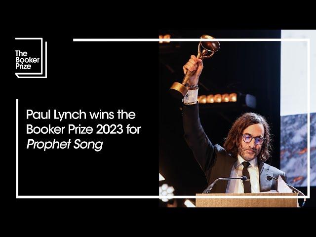 Paul Lynch wins the Booker Prize 2023 for ‘Prophet Song’ | The Booker Prize