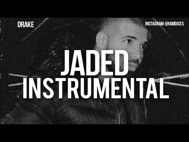 Drake "Jaded" Instrumental Prod. by Dices *FREE DL*