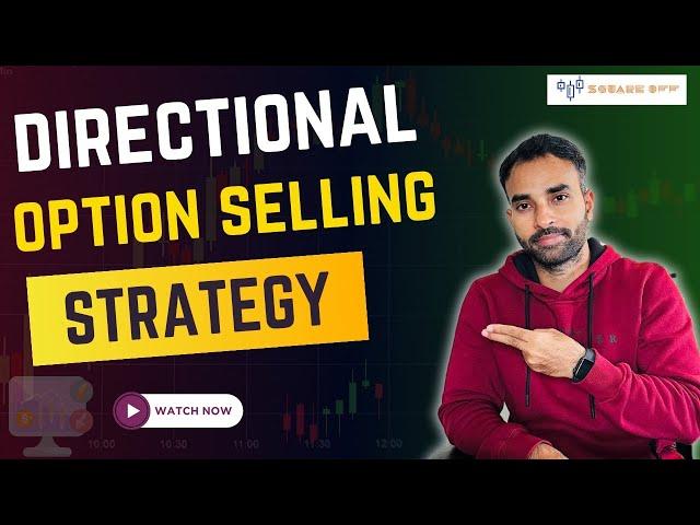 Directional Option Selling Trading Strategy