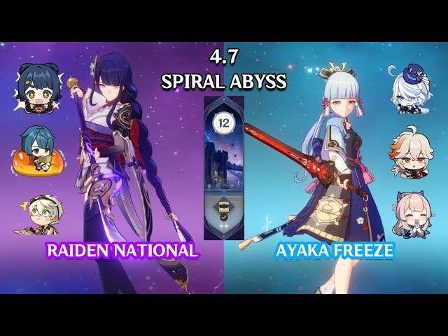 C0 Raiden National & C0 Ayaka Freeze - 4.7 Spiral Abyss Floor 12 - Genshin Impact