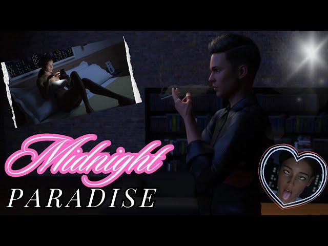 Midnight Paradise | Secrets | Part 26