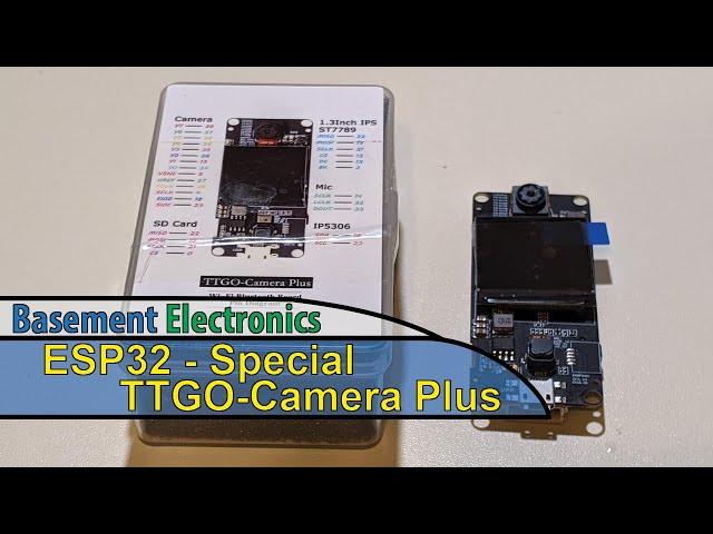 ESP32 Special Board - TTGO-Camera Plus