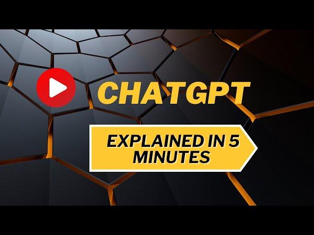 Chat GPT Explained in 5 minutes