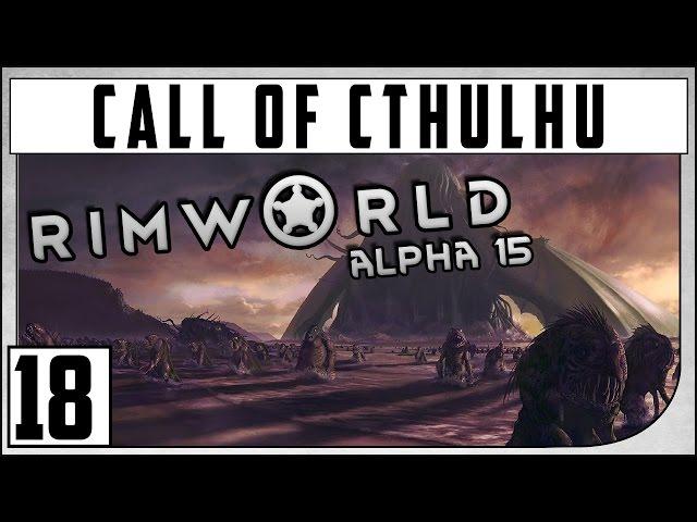 Rimworld Call of Cthulhu - "Vampiro dos Infernos" #18 - Gameplay Português PT-BR